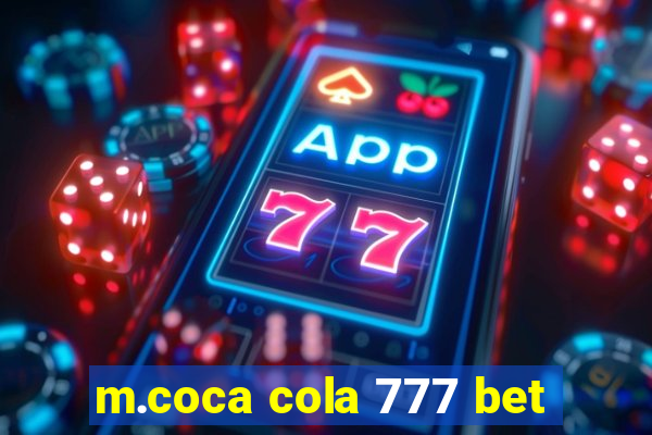 m.coca cola 777 bet